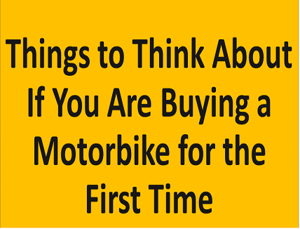 Buying a Motorbike for the First Time