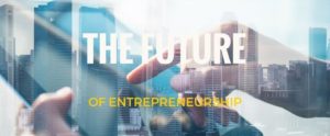 future_of_entrepreneurship