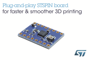 STSPIN board for 3D printers_IMAGE 3D printer