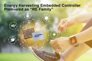 Energy Harvesting Embedded Controller “RE Family”