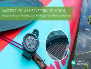 MAX20361 Solar Harvesting Solution