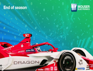 Mouser 2021 Formula E Season Mouser 2021 Formula E Season