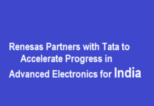 Renesas Partners with Tata to Accelerate Progress in Advanced Electronics for India Renesas Partners with Tata