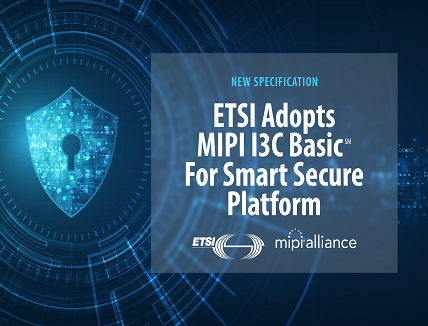 MIPI I3C Basic into ETSI Smart Secure Platform
