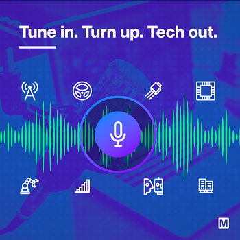 Mouser Podcasts Spotlight