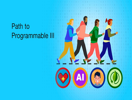 Path to Programmable III